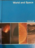 Childcraft - The How And Why Library Volume 4 : World And Space