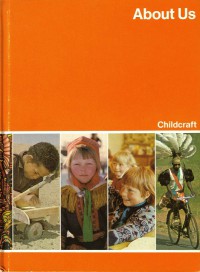 Childcraft - The How And Why Library Volume 8 : About Us
