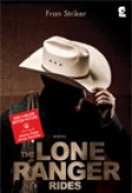 The Lone Ranger Rides