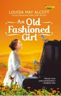 An Old Fashiones Girl