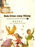 Bulu Emas Yang Hilang : Seri Dharma Master Cheng Yen Bercerita 2