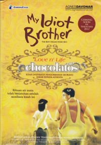 My Idiot Brother : Love N'Life Chocolatos