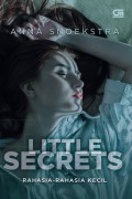 Little Secrets : Rahasia - Rahasia Kecil