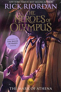 The Mark Of Athena (The Heroes Of Olympus #3)