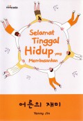 Selamat Tinggal Hidup yang Membosankan