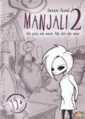 Manjali 2 : Ada Gula, Ada Semut. Ada Jali, Ada Maut