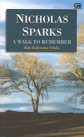 Kan Kukenang Selalu:A Walk To Remember
