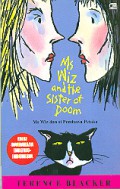 Ms Wiz And The Sister Of Doom: Ms Wiz Dan Si Pembawa Petaka