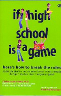 If High School Is A Game