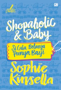 Si Gila Belanja Punya Bayi