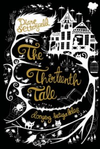 Dongeng Ketiga Belas - The Thirteenth Tale