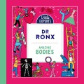 Little Experts : Amazing Bodies