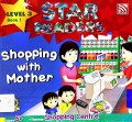 Star Readers Lv.3 Book 1: Shopping With Mother