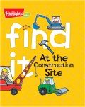 Find It: At the Construction Site