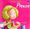 Good Manners Series: Please