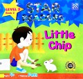Star Readers Lv.2 Book 2: Little Chip