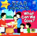 Star Readers Lv.2 Book 6: What Can We Give?