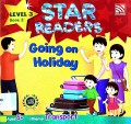Star Readers Lv.3 Book 3: Going On Holiday